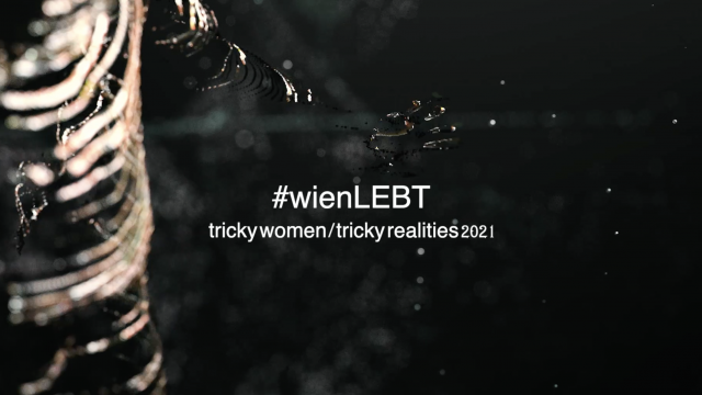 Tricky Women / Tricky Realities 2021 - #wienLEBT