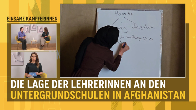 Die Lage der Lehrerinnen an den Untergrundschulen in Afghanistan - Oxus