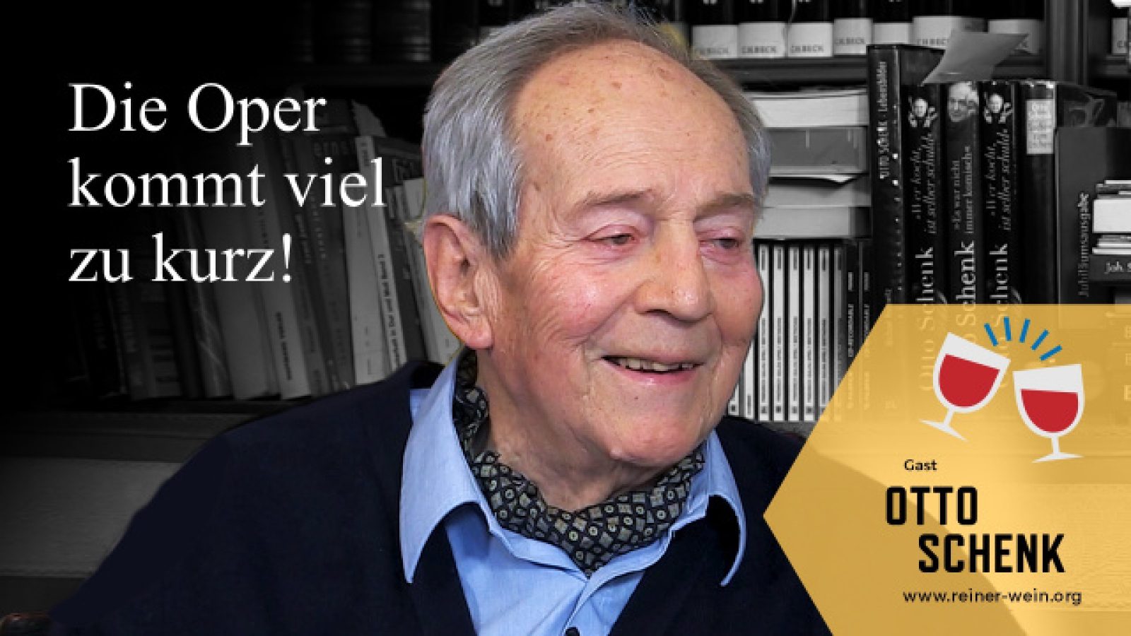 In memoriam: Otto Schenk